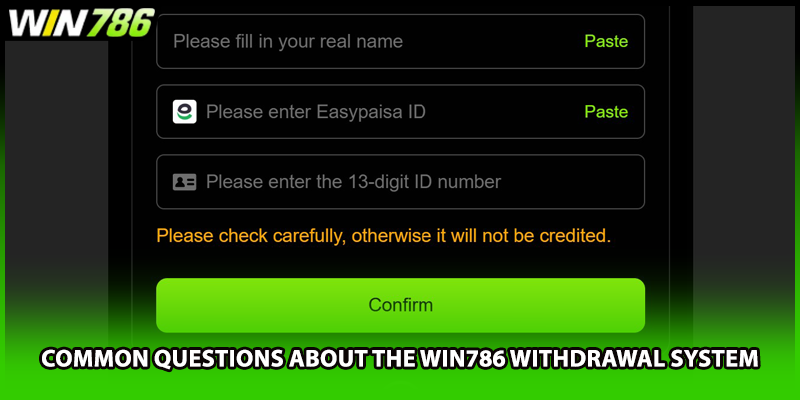 Common questions about the WIN786 withdrawal system